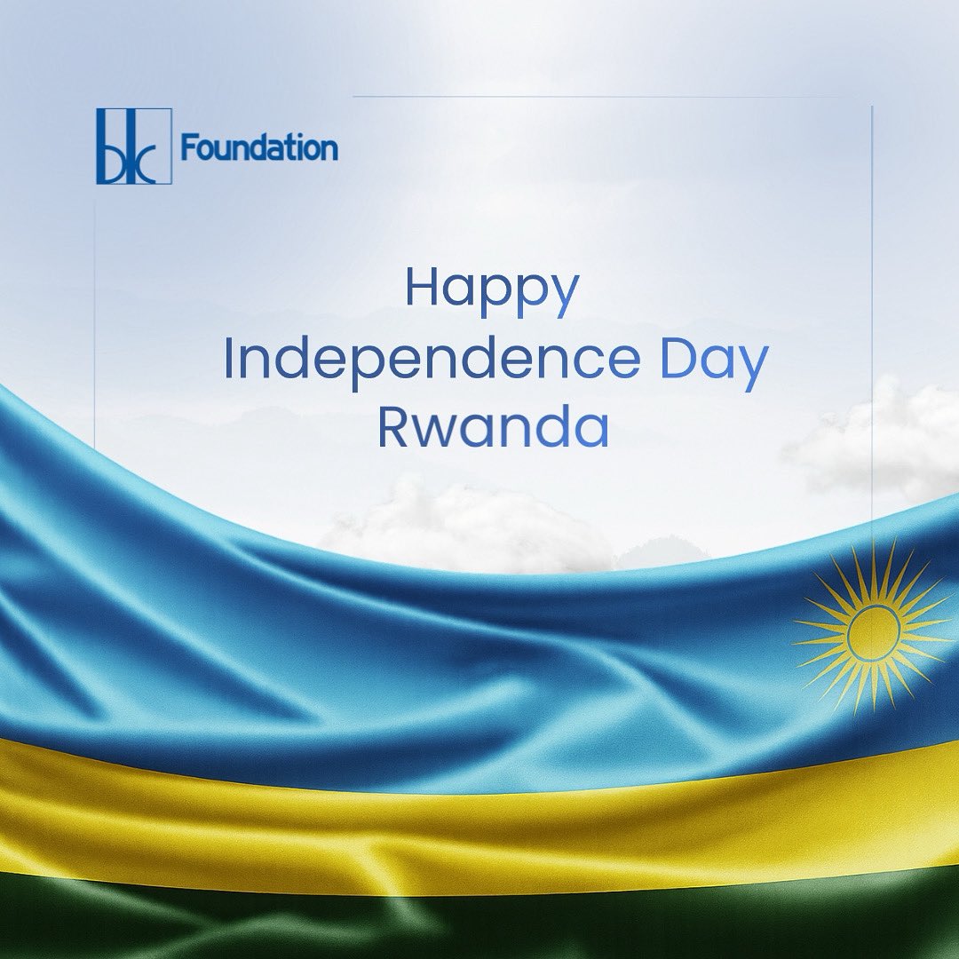 BK Foundation (@bkfoundation_) on Twitter photo Wishing all Rwandans a happy Independence Day. Wishing all Rwandans a happy Independence Day.