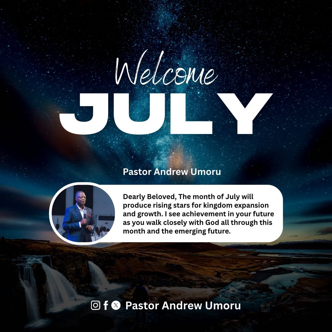 Welcome to July!
This month will produce rising stars for kingdom expansion and growth.
Walk closely with God, levels will shift, alignments will favor you, and your testimony will multiply.

Happy New Month!
#JulyBlessings