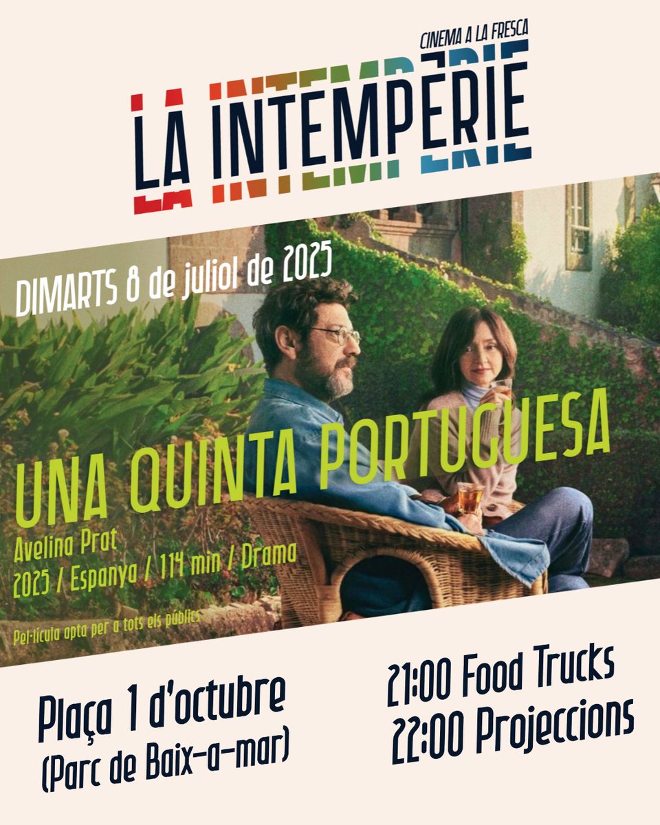 🌙LA INTEMPÈRIE. Cicle de cinema a la fresca 🌙

📽️'Una quinta portuguesa' d'Avelina Prat.  
🎤 Castellà i portuguès
🚸 Recomanada +7 anys

📍Plaça 1 d’octubre (Parc de Baix-a-Mar)
🕑21h Servei de restauració
🕑22h Projecció
🎟️Gratuït
🌐vilanova.cat/cultura/intemp…