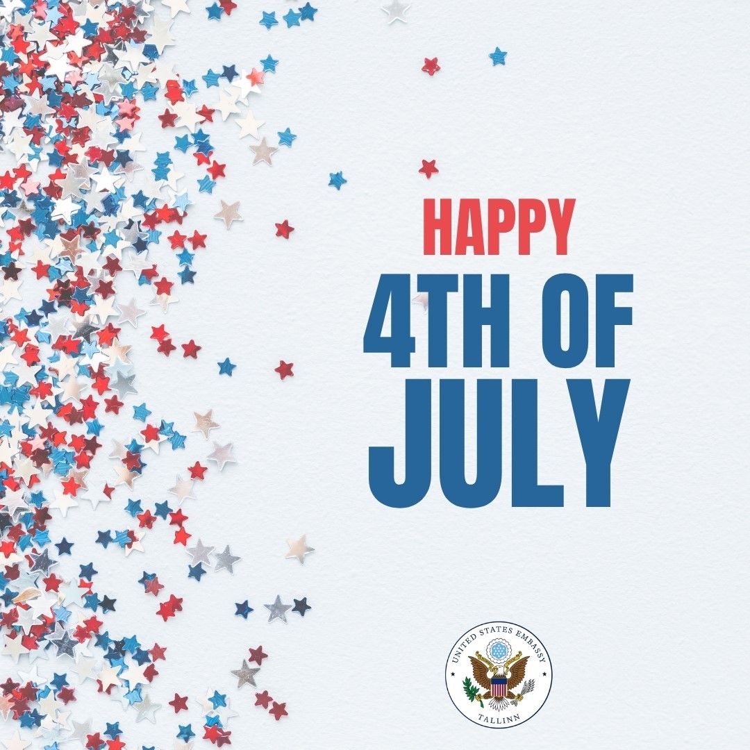 USEmbTallinn's tweet image. Happy 4th of July!! Today we celebrate the 249th anniversary of the signing of the Declaration of Independence.