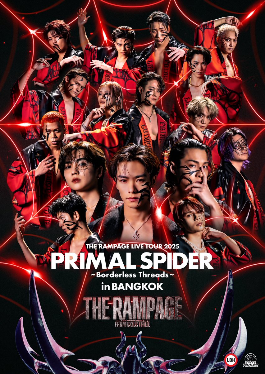 therampagefext's tweet image. THE RAMPAGE LIVE TOUR 2025
"PRIMAL SPIDER"
~Borderless Threads~ in BANGKOK
เตรียมจัดเต็มความมันในวันเสาร์ที่ 8 พฤศจิกายนนี้ 📣
ติดตามรายละเอียดเพิ่มเติมเร็ว ๆ นี้
🔗therampage-ldh.jp/s/ldh05o/news/…
#THERAMPAGE
#PRIMALSPIDER