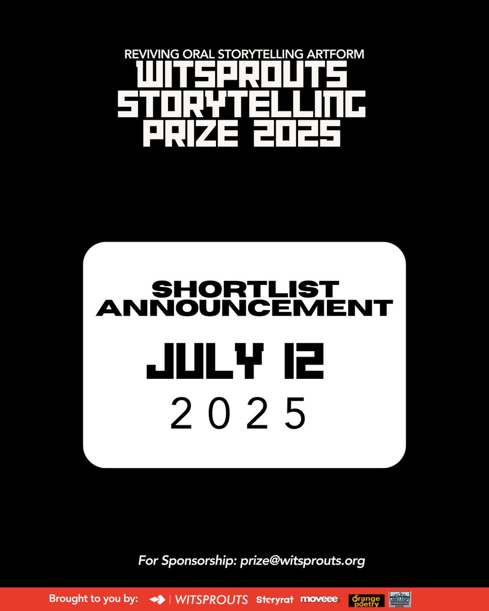 🚨🚨🚨
The shortlist for the Witsprouts Storytelling Prize will be officially announced on July 12, 2025

We've seen your powerful submissions, and our judges have made their picks. 

Stay tuned as we unveil the storytellers whose voices stood out 🚀🚀