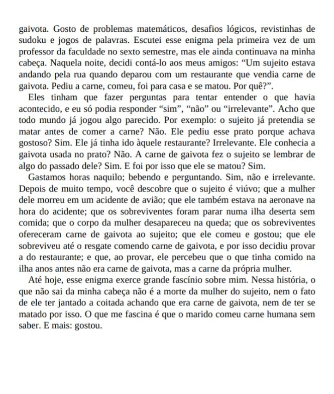 "O dilema da Gaivota"
- Jantar Secreto, by Raphael Montes