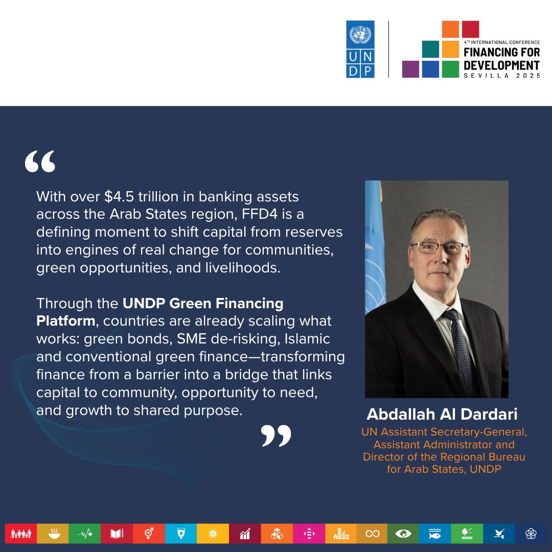 With over $4.5 trillion in banking assets, there is no shortage of capital, only a shortage of alignment.

#FFD4 is our moment to turn finance from a barrier into a bridge and support the efforts of countries in the #Arab region to create pathways for sustainable development.