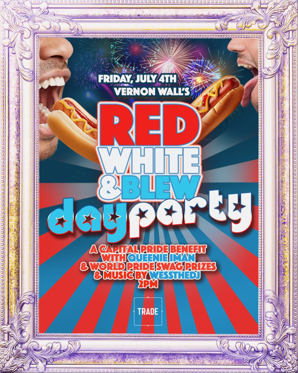Vernon A. Wall (@vernonawall) on Twitter photo We are back for another Day Party! Join Capital Pride as we thank you for a fantastic World Pride and pre-game for Beyonce' and celebrate the 4th of July. Dranks, Cuties, Prizes, Hot Dogs (oh my!) . . . and a special performance by <a href="/queenie_iman/">Queenie IMAN GLAMAZON ✨</a> <a href="/tradebardc/">TRADE</a> <a href="/CapitalPrideDC/">Capital Pride</a> We are back for another Day Party! Join Capital Pride as we thank you for a fantastic World Pride and pre-game for Beyonce' and celebrate the 4th of July. Dranks, Cuties, Prizes, Hot Dogs (oh my!) . . . and a special performance by <a href="/queenie_iman/">Queenie IMAN GLAMAZON ✨</a> <a href="/tradebardc/">TRADE</a> <a href="/CapitalPrideDC/">Capital Pride</a>