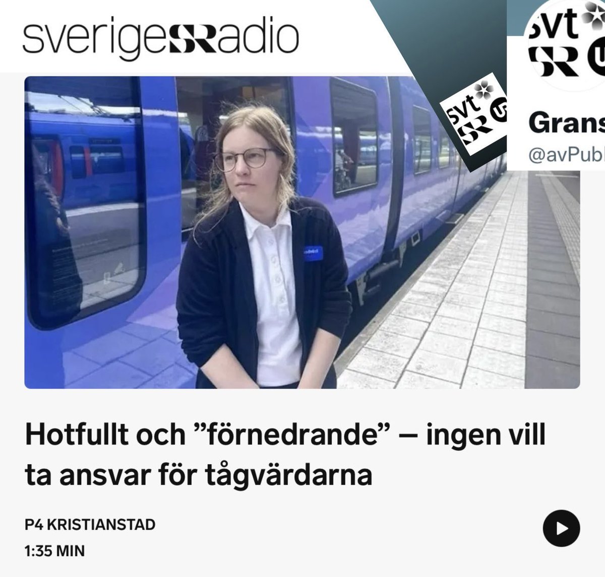 Är det Anton, Linus och William som är i farten nu igen? Öppet för spekulationer när @SverigesRadio inte ställer grundläggande journalistiska frågor som ”Vem?” och ”Varför?”

@SverigesRadio #journalistik SR: Hotfullt och ”förnedrande” – ingen vill ta ansvar för tågvärdarna
