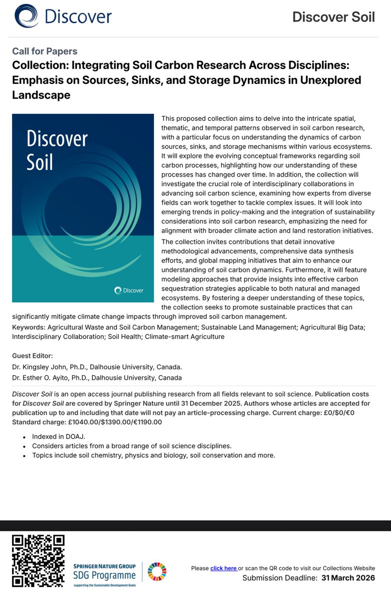 JKdoxa's tweet photo. #Call for Paper Submission:
Journal: Discover Soil
Open for submissions: 1 July, 2025
Submission deadline: 31 March 2026
Theme: Integrating Soil Carbon Research Across Disciplines: Emphasis on Sources, Sinks, and Storage Dynamics in Unexplored Landscape
https://t.co/uXloVrdPGg https://t.co/vQNVHccqDS