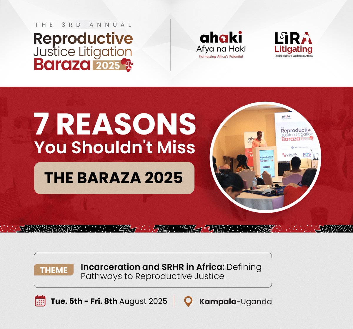 The Reproductive Justice #LitigationBaraza2025 is almost here!
Under the theme “Incarceration and SRHR in Africa: Defining Pathways to Reproductive Justice,” this year’s Baraza will bring together key actors in the SRHR space from across Africa and Latin America to co-create