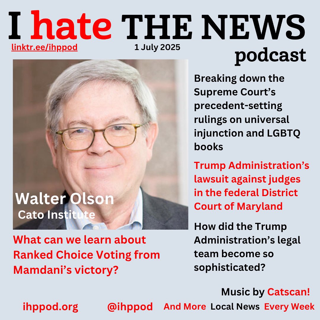 New episode. <a href="/walterolson/">@walterolson.bsky.social</a> Supreme Court cases: #universalinjunction #lgbtqbooks #mamdani #rcv #rankedchoicevoting Music by Catscan! Linktr.ee/ihppod <a href="/sunildasgupta4/">Sunil Dasgupta (he/him)</a>