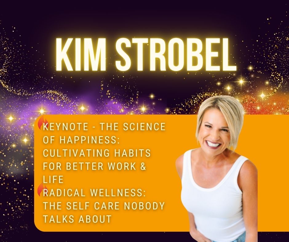 Kim Strobel will ignite the conference &amp; spark happiness in your life &amp; your classroom with her Science of Happiness Keynote. Her Radical Wellness sessions will break through self-care. She will also be selling copies of Teach Happy and signing books after her Keynote session.