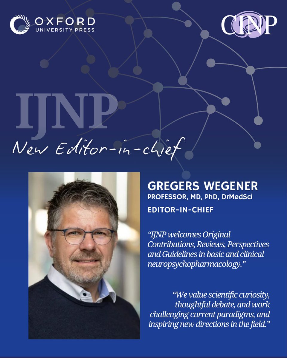 theCINP's tweet image. 📢The IJNP is pleased to welcome the new Editor-in-Chief, Prof. Gregers Wegener.
We extend our sincere gratitude to Prof. Anthony Grace and the editorial board for their outstanding leadership and dedication over the years.
📲Stay connected: linktr.ee/ijnp
#ijnp #cinp