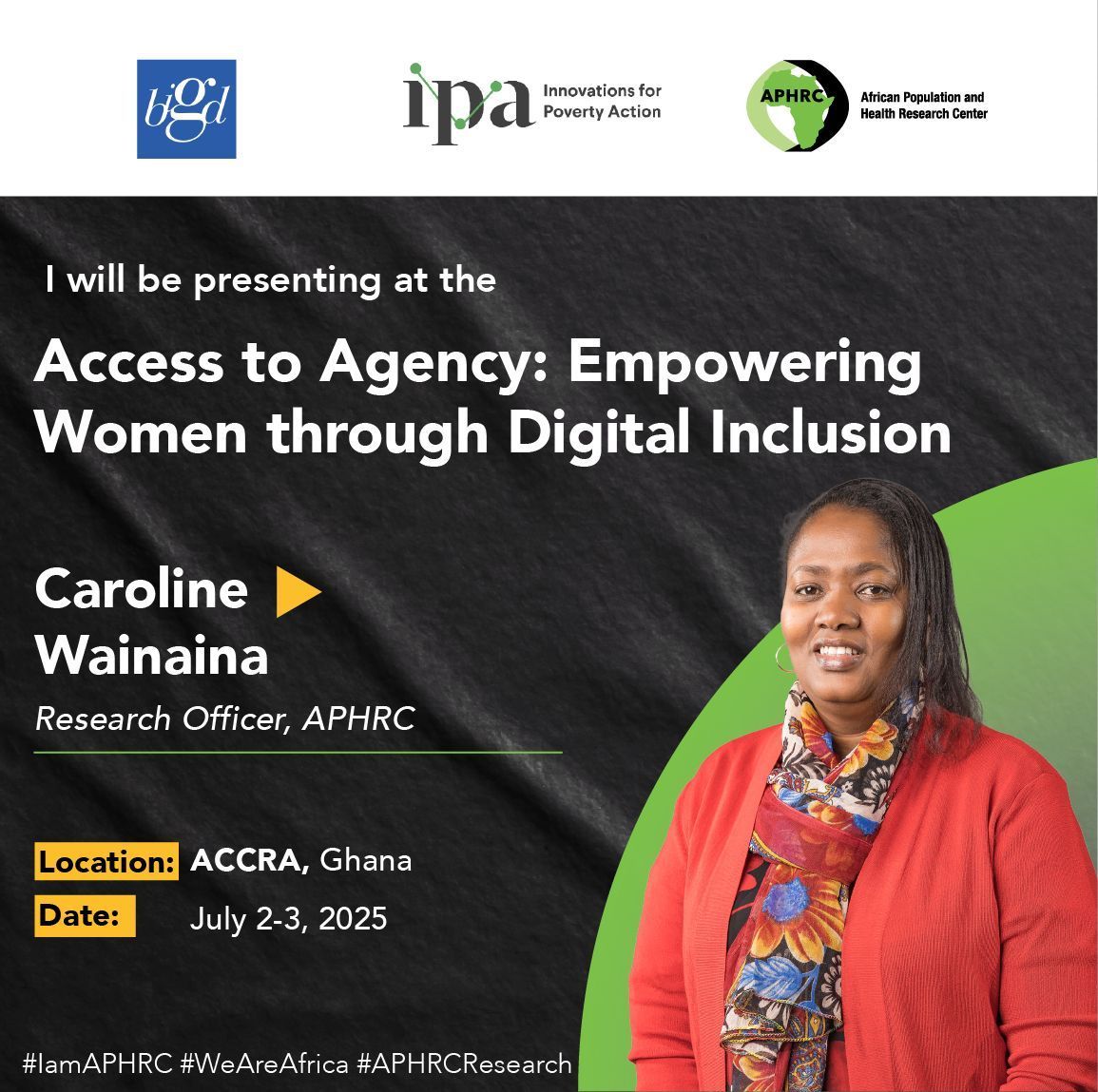 #IamAPHRC will be at the 2025 Access to Agency: Empowering Women through Digital Inclusion forum .

The Center's Caroline Wainaina will share insights on Digital Financial Services, Women’s Economic Empowerment, and Maternal Mental Wellbeing in Rural Kenya

📅  July 2-3, 2025
🗺️