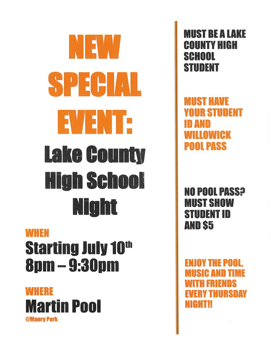 WillowickRec's tweet image. Lake County High School Students! Join us at Martin Pool, Thursday Nights, beginning July 10 from 8:00-9:30pm! Lake County High School Student ID Required. @WESchools