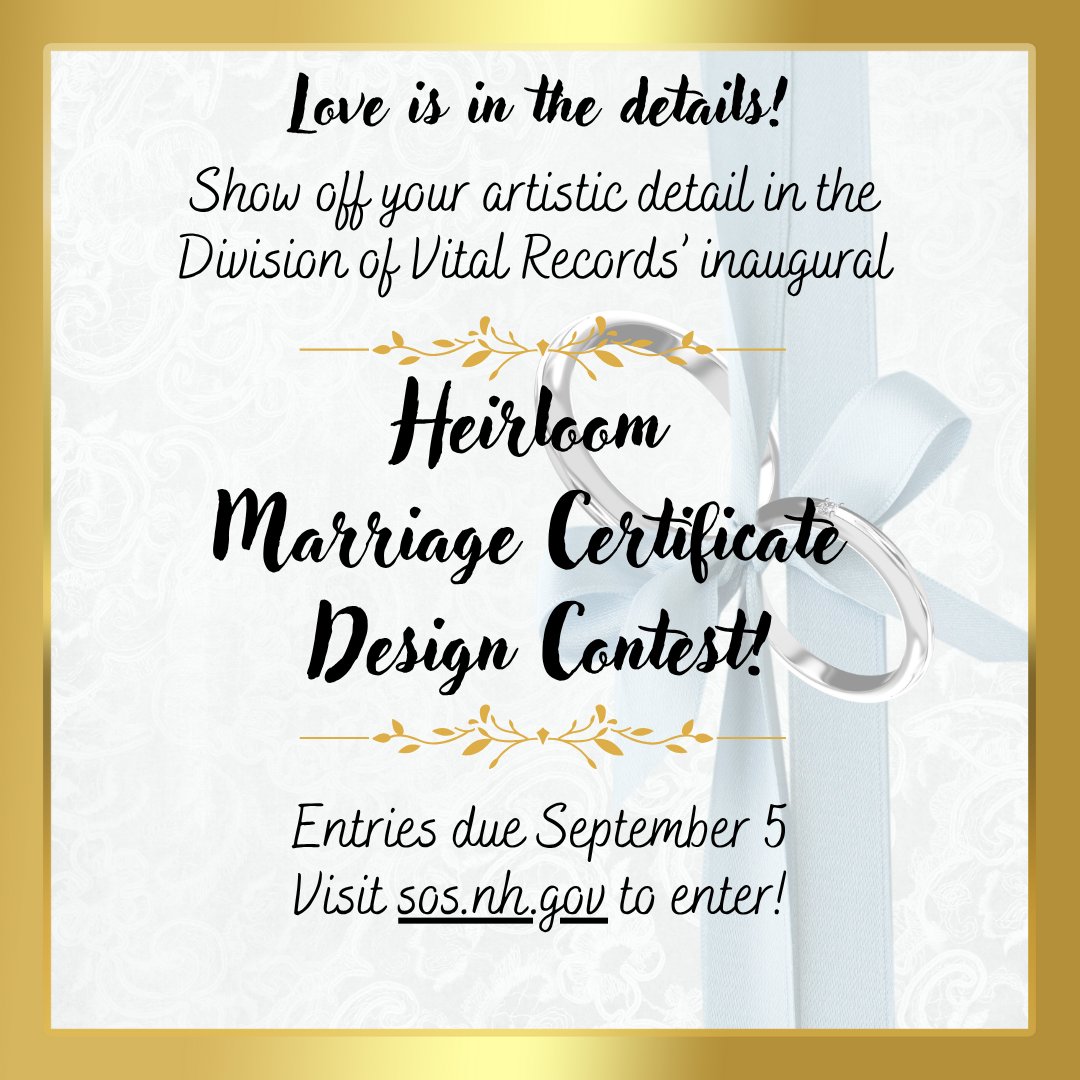 NHSecretary's tweet image. Are you an artist with a love for New Hampshire and ornate certificates? Enter our Heirloom Marriage Certificate Contest! The winning design will be issued statewide starting in 2026.
Visit sos.nh.gov for more info.