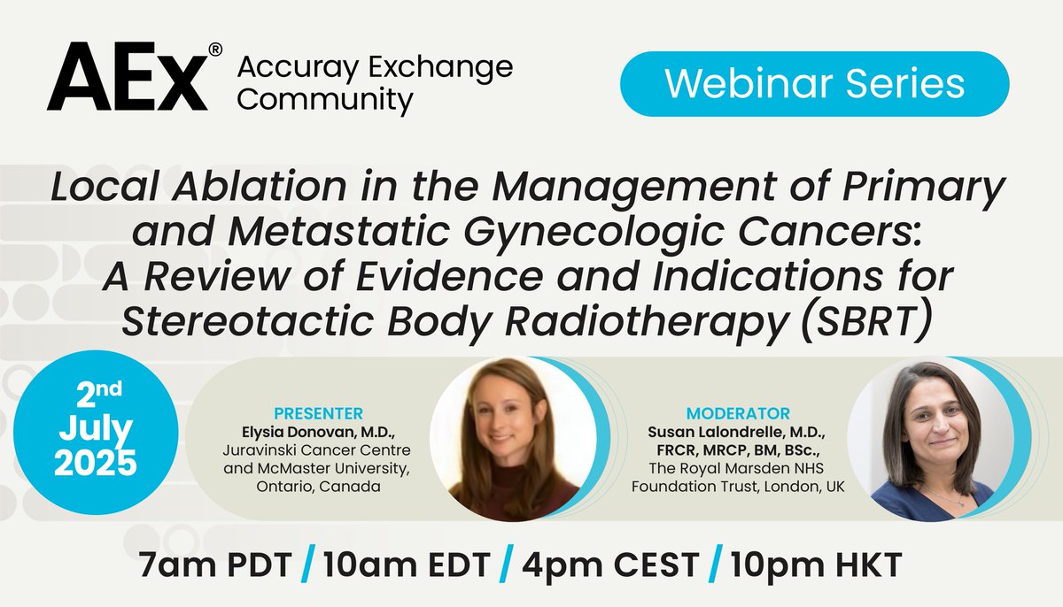 There's still time to register for the #AccurayExchange webinar tomorrow! Don't miss out!
❓ Local Ablation in the Management of Primary and Metastatic Gynecologic Cancers
📅 July 2nd
🕖 10am EDT | 4pm CEST | 10pm HKT
🎤Elysia Donovan, Susan Lalondrelle
🔗ow.ly/yije50WiaAZ