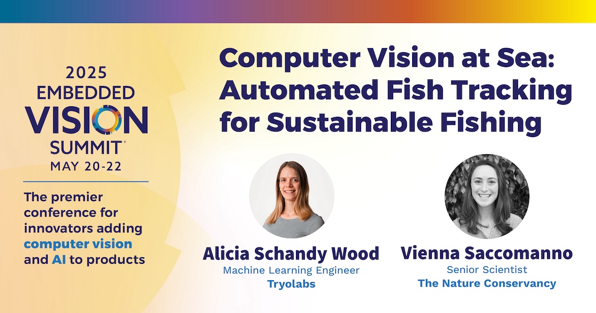 New Embedded Vision Summit Presentation from Tryolabs and the Nature Conservancy: "Computer Vision at Sea: Automated Fish Tracking for Sustainable Fishing"
edge-ai-vision.com/2025/07/comput…