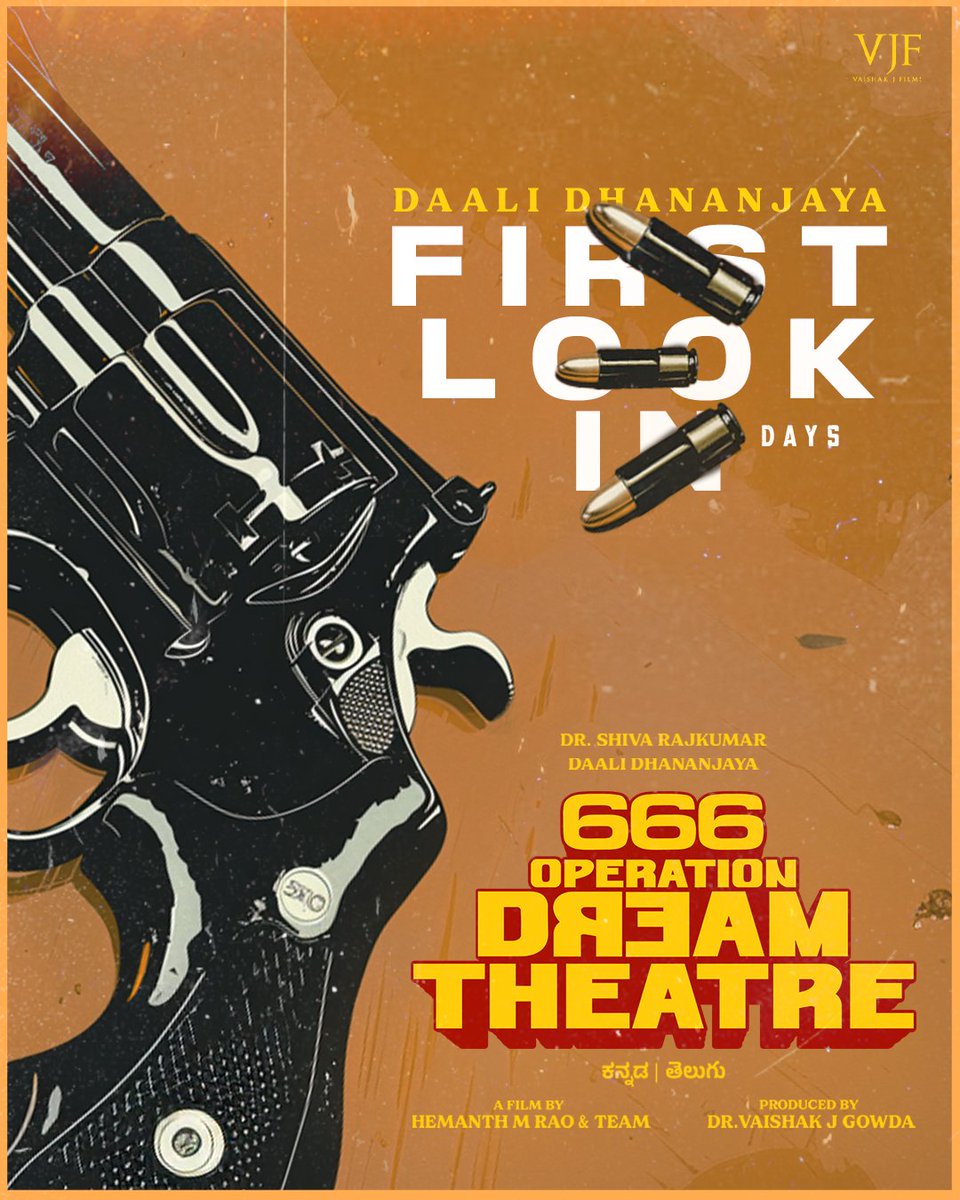 Dhananjaya (@dhananjayaka) on Twitter photo 666 Operation Dream Theatre First Look Dropping In 3 Days
<a href="/NimmaShivanna/">DrShivaRajkumar</a> <a href="/hemanthrao11/">Hemanth M Rao</a> <a href="/Vaishak_J_Films/">Vaishak J Films</a> <a href="/charanrajmr2701/">Charan Raj</a> <a href="/AdvaithaAmbara/">Advaitha Gurumurthy</a> #VishwasKashyap <a href="/The_BigLittle/">๐๐ก๐ ๐๐ข๐ ๐๐ข๐ญ๐ญ๐ฅ๐</a> @proharisarasu
#666OperationDreamTheatre #666ODT #FirstLook 666 Operation Dream Theatre First Look Dropping In 3 Days
<a href="/NimmaShivanna/">DrShivaRajkumar</a> <a href="/hemanthrao11/">Hemanth M Rao</a> <a href="/Vaishak_J_Films/">Vaishak J Films</a> <a href="/charanrajmr2701/">Charan Raj</a> <a href="/AdvaithaAmbara/">Advaitha Gurumurthy</a> #VishwasKashyap <a href="/The_BigLittle/">๐๐ก๐ ๐๐ข๐ ๐๐ข๐ญ๐ญ๐ฅ๐</a> @proharisarasu
#666OperationDreamTheatre #666ODT #FirstLook