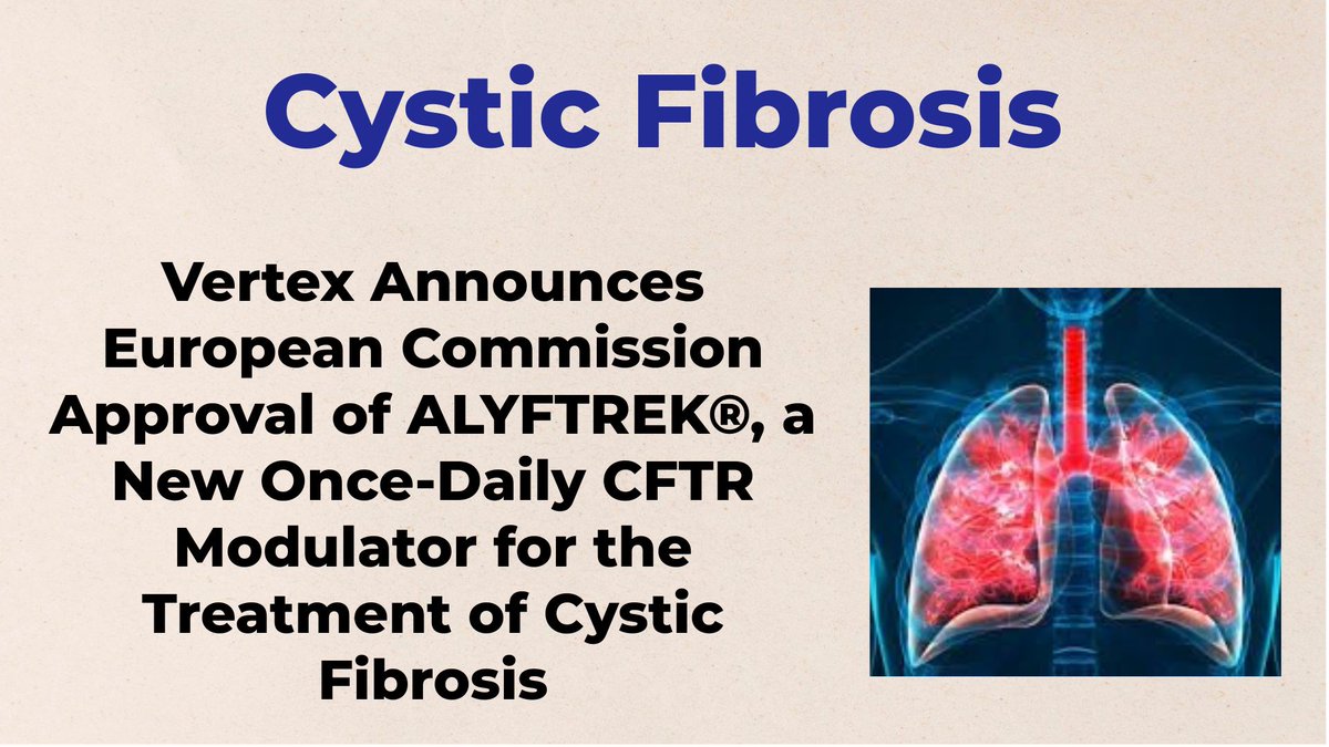 Rare Diseases (@checkorphan) on Twitter photo Vertex Announces European Commission Approval of ALYFTREK®, a New Once-Daily CFTR Modulator for the Treatment of Cystic Fibrosis - For More Information Visit shorturl.at/Miipp <a href="/VertexPharma/">Vertex Pharmaceuticals</a> #Cystic_Fibrosis Vertex Announces European Commission Approval of ALYFTREK®, a New Once-Daily CFTR Modulator for the Treatment of Cystic Fibrosis - For More Information Visit shorturl.at/Miipp <a href="/VertexPharma/">Vertex Pharmaceuticals</a> #Cystic_Fibrosis