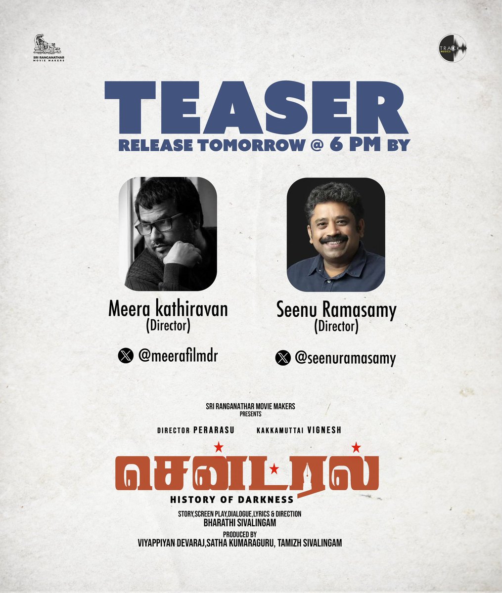 Sri Ranganathar Movie Makers presents
🎬 #Central | #சென்ட்ரல் Teaser will be released by @Seenuramasami,@Meerafildr@ 6 PM

History of Darkness... unfolds soon!

Directed by Bharathi Sivalingam
Featuring: #Soneshwari | #Ela | #VinothGandhi
 <a href="/ProBhuvan/">Pro.Bhuvan Selvaraj</a>
