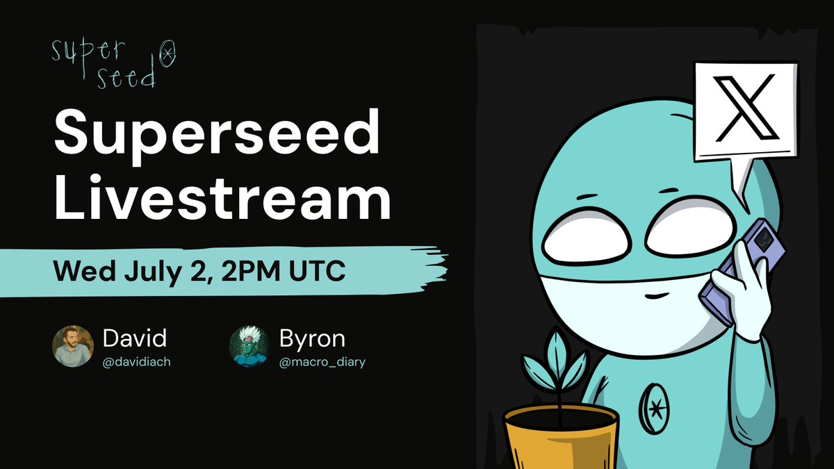 Superseed (@superseedxyz) on Twitter photo We're going LIVE tomorrow to talk about our new Seeds launchπ±
Not sure how to participate to maximize your $SUPR rewards? Tune in with <a href="/davidiach/">David Iach</a> + <a href="/macro_diary/">byron (B.πΎ)</a> to get all the details.
Have questions about Seeds? Drop them below β We're going LIVE tomorrow to talk about our new Seeds launchπ±
Not sure how to participate to maximize your $SUPR rewards? Tune in with <a href="/davidiach/">David Iach</a> + <a href="/macro_diary/">byron (B.πΎ)</a> to get all the details.
Have questions about Seeds? Drop them below β