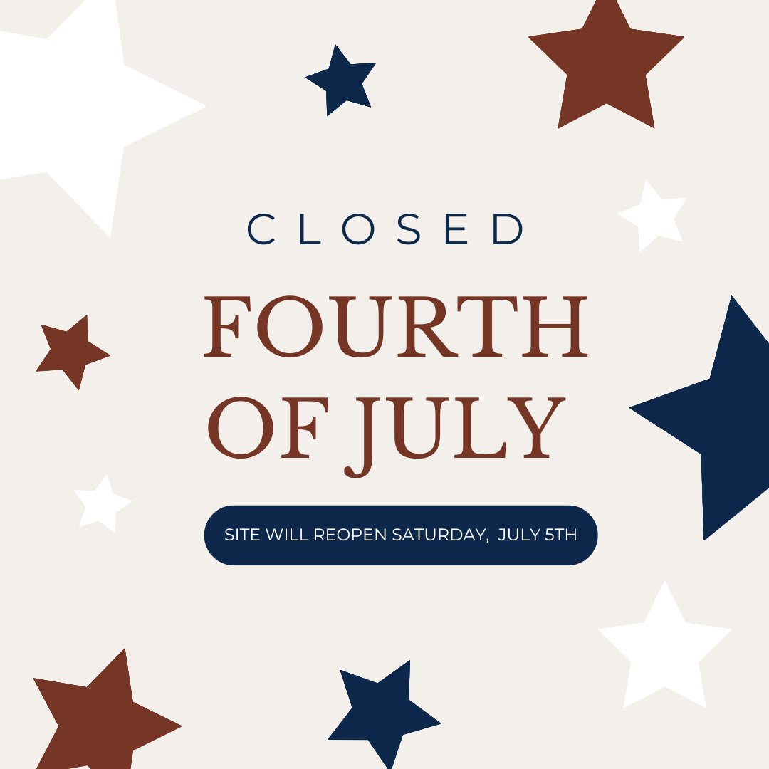We will be closed this Friday for the fourth of July but will be back open on Saturday!