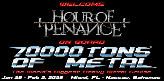 70000tons (@70000tons) on Twitter photo Beyond The Seas Of Light, we feel the <a href="/HourofPenance/">Hour of Penance</a> descend upon us.
Sailors, let's welcome them to the fold as they join us onboard The Original, The World's Biggest Heavy #MetalCruise for #70000TONS OF METAL 2026!
The next act is bound to unleash pure “H”eadbanging fury. Beyond The Seas Of Light, we feel the <a href="/HourofPenance/">Hour of Penance</a> descend upon us.
Sailors, let's welcome them to the fold as they join us onboard The Original, The World's Biggest Heavy #MetalCruise for #70000TONS OF METAL 2026!
The next act is bound to unleash pure “H”eadbanging fury.