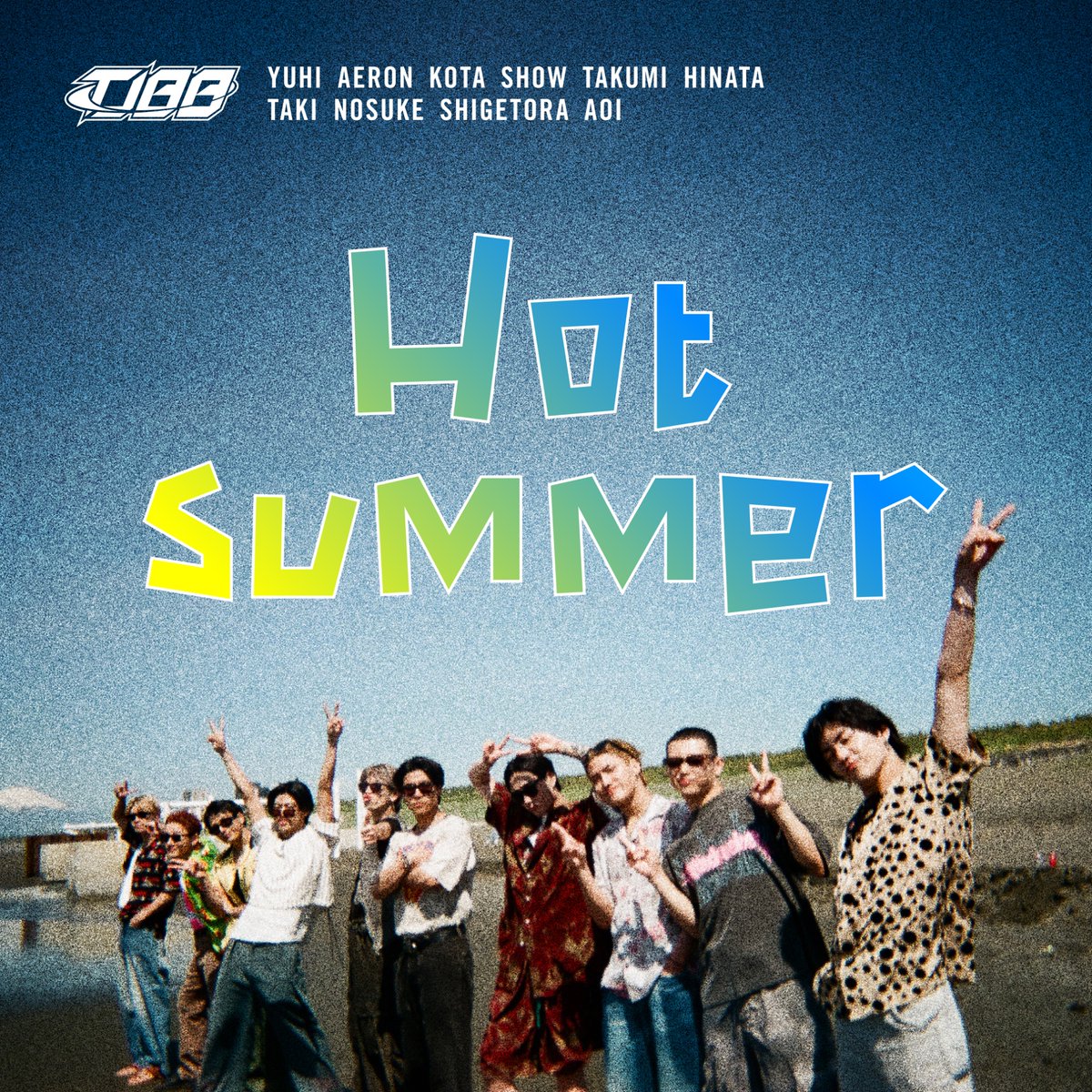 "Hot summer"
Single Release🎧☀️🎶

tjbb.lnk.to/GIbCkT

#TJBB #THEJETBOYBANGERZ 
#Hotsummer