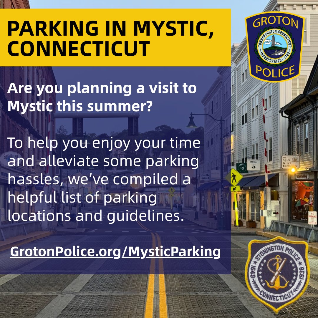 Visiting Mystic this summer? The Town of Groton and Stonington Police Departments have launched a new online Mystic Parking Guide to help you enjoy your experience. grotonpolice.org/MysticParking?…