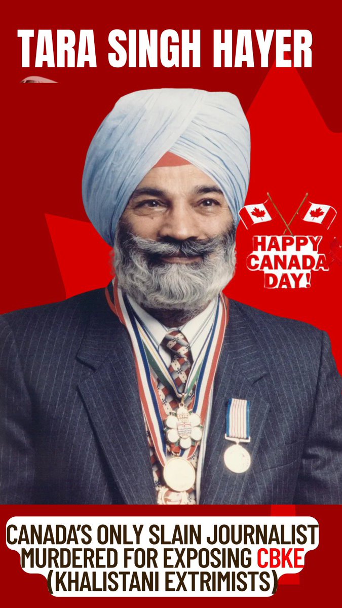 Today, *On 158th Canada day* we celebrate the values that define Canada — freedom, justice, and unity. But we must also remain vigilant against threats that undermine them.
This year is *40th Anniversary of AI 182 Bombing* let us remember *Tara Singh Hayer*, a brave Canadian