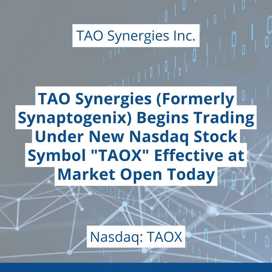 TAO Synergies (Formerly Synaptogenix) Begins Trading Under New #Nasdaq Stock Symbol "TAOX" Effective at Market Open Today. Read the press release here: bit.ly/4nufPxU $TAOX #TAO