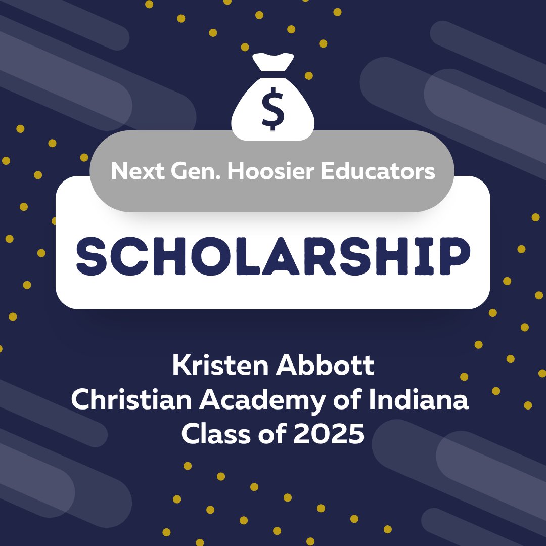 🎉 Congratulations to Kristen Abbott for receiving the prestigious Next Generation Hoosier Educators Scholarship! This scholarship awards up to $10,000 annually for four years to high-achieving students pursuing a career in education.