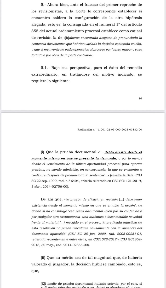 jairoparrac's tweet photo. RECURSO DE REVISIÓN. HABERSE ENCONTRADO DESPUÉS DE PRONUNCIADA LA SENTENCIA DOCUMENTOS QUE HABRÍAN VARIADO LA DECISIÓN (NUMERAL 1º DEL ARTÍCULO 355 DEL CGP). REQUISITOS. CSJ (SC1556-2025):  Cuando se invoca como causal de revisión el hallazgo posterior de documentos (numeral 1º del artículo 355 del CGP), se exige cumplir rigurosamente tres condiciones acumulativas:

i. Preexistencia del documento: La prueba documental debe haber existido desde antes del fallo, es decir, al menos desde el cierre del período probatorio. No se admite como causal el surgimiento de documentos posteriores, ni aquellos que no representen una novedad real respecto al material probatorio previamente recaudado.

ii. Decisividad del documento: Debe tratarse de una prueba con tal poder de convicción que, si hubiera sido conocida y valorada por el juez, habría producido una decisión sustancialmente distinta. El documento debe tener un impacto probatorio contundente y determinante, más allá de lo ya considerado en el proceso.

iii. Imposibilidad justificada de aportarlo: El recurrente debe probar que no pudo presentar la prueba a tiempo por razones de fuerza mayor, caso fortuito o maniobras de la contraparte. No basta con alegar desconocimiento o descuido: la carga de la justificación recae enteramente en quien promueve el recurso —⬇️⬇️—