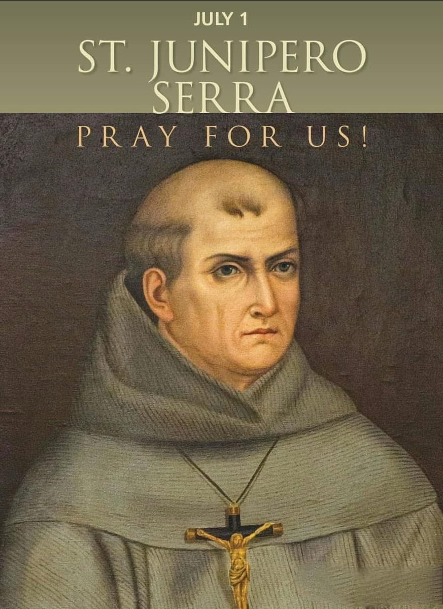 Saint Junipero Serra.