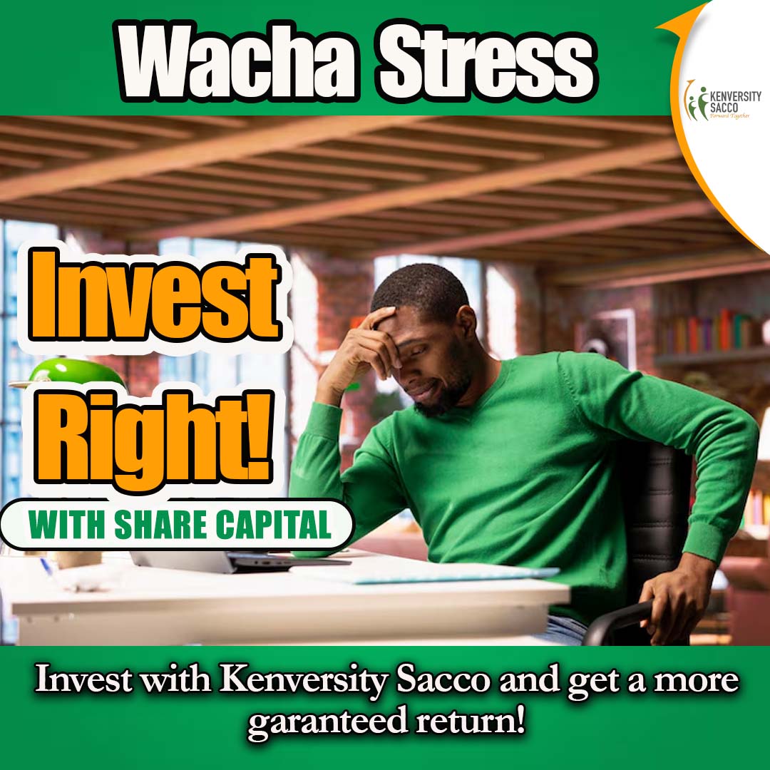 kenversity's tweet image. Kenversity Sacco Share Capital investment fuels our members prosperity!  #kenversitysacco #MbelePamoja