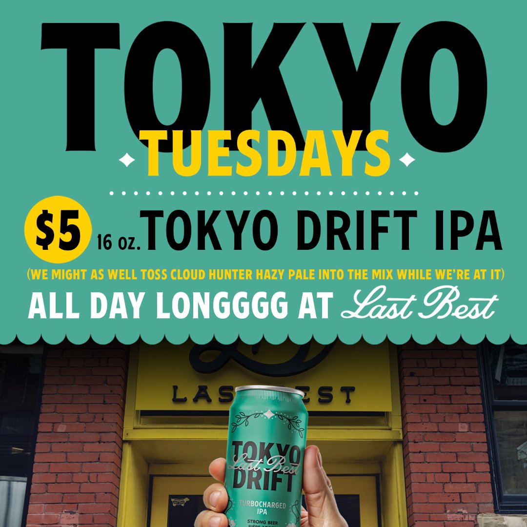 Canada Day on a Tuesday? That means $5 16 oz pints of Tokyo Drift—all day longggg! 🍻😎