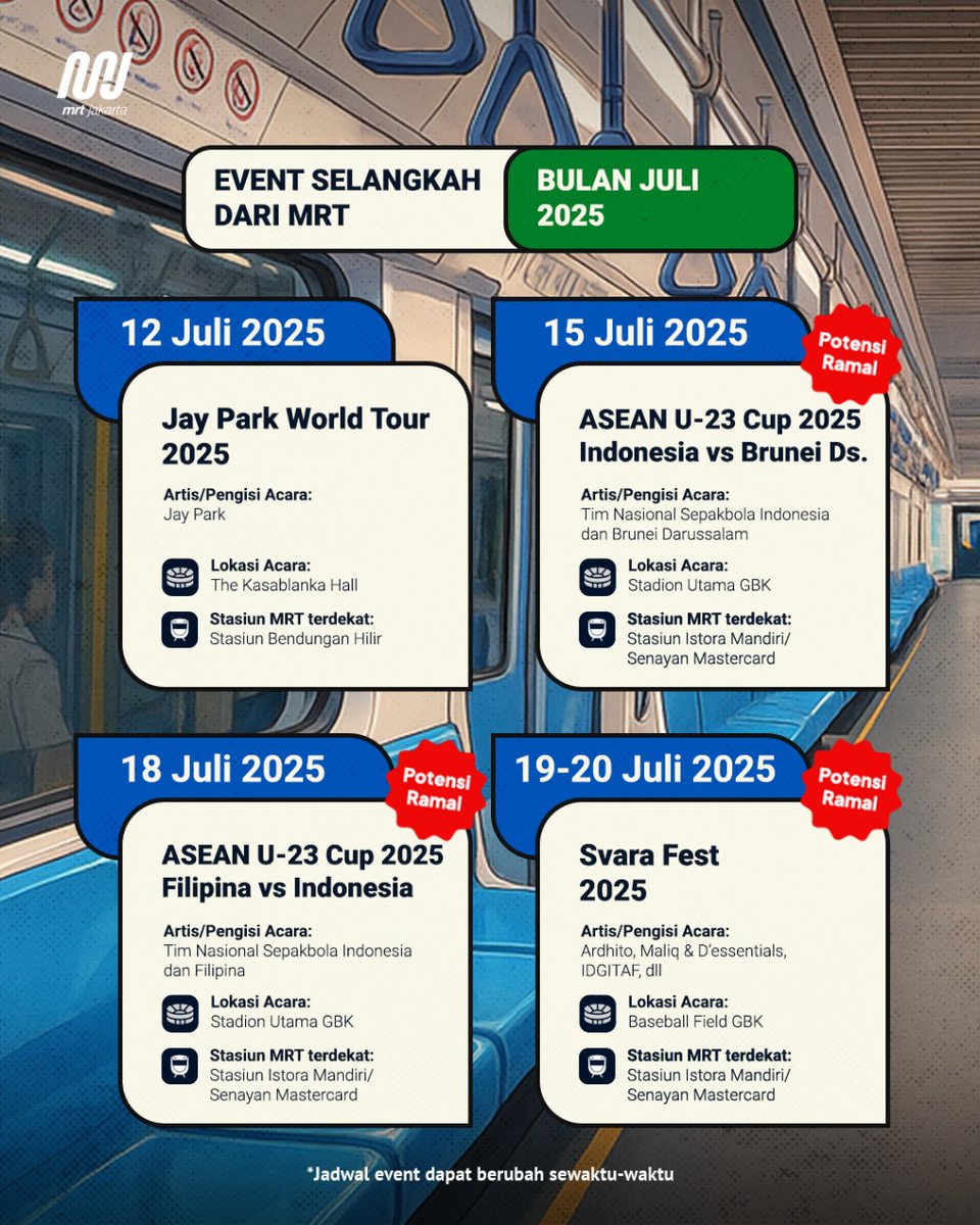mrtjakarta's tweet image. Everything you need to know! Event seru bulan Juli selangkah dari MRT.

Berbagai event seru mulai dari pertandingan olahraga, drama musikan, hingga konser musik siap menghiasai hari-hari kamu Teman MRT di bulan Juli yang #PastiBisa kamu datangi karena lokasinya hanya selangkah