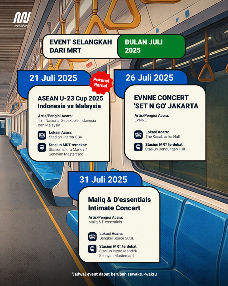 mrtjakarta's tweet image. Everything you need to know! Event seru bulan Juli selangkah dari MRT.

Berbagai event seru mulai dari pertandingan olahraga, drama musikan, hingga konser musik siap menghiasai hari-hari kamu Teman MRT di bulan Juli yang #PastiBisa kamu datangi karena lokasinya hanya selangkah