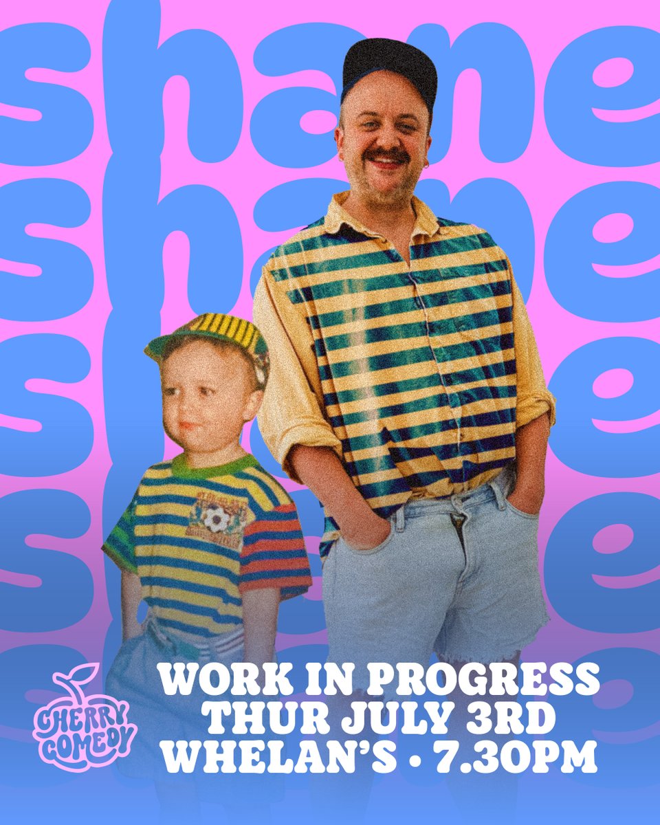 CherryComedy's tweet image. 2β£ DAYS TO GO!
Shane Daniel Byrne joins us this Thursday, July 3rd from 7.30pm for his Work in Progress of his show βWho's a Big Boyβ alongside Liam Withnail's WIP. π₯
Tickets are selling fast, there are about 12 left so get yours now for just β¬12 for both shows atβ¦