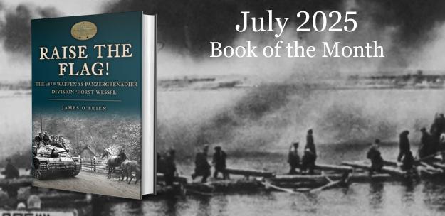 amberleybooks's tweet image. An important and meticulous insight with our #BookoftheMonth for July:
Raise the Flag! The 18th Waffen SS Panzergrenadier Division 'Horst Wessel' by James O'Brien.
Enjoy an extra 10% off RRP, for this month only.
mvnt.us/m2440735
#NewBook #HistoryBook #WorldWarTwo #WWII