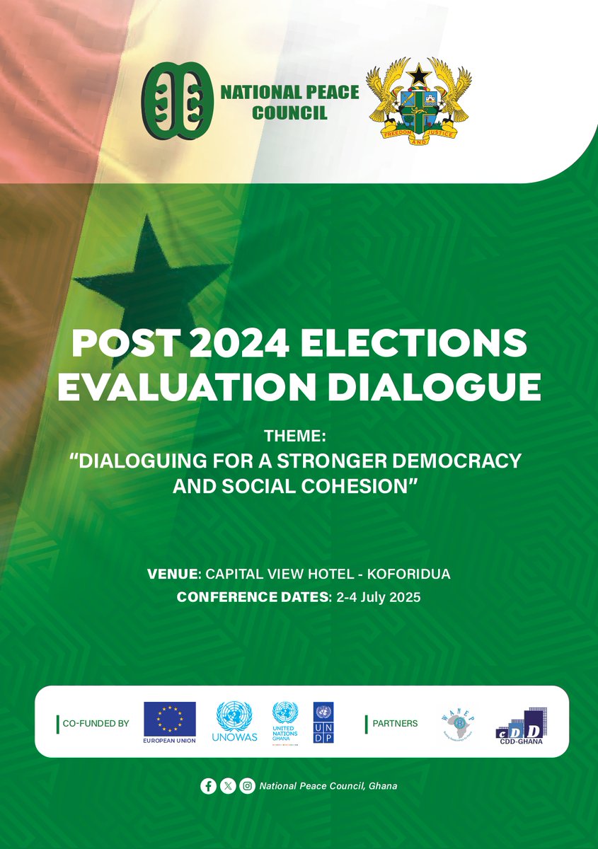 🗳️🇬🇭 Post-2024 Elections Evaluation Dialogue 🇬🇭
Join us as we reflect on the 2024 elections and strengthen our democratic journey.
📍 Capital View Hotel, Koforidua
🗓️ 2nd – 4th July 2025
Theme: “Dialoguing for a Stronger Democracy and Social Cohesion”
#Peacebuilding