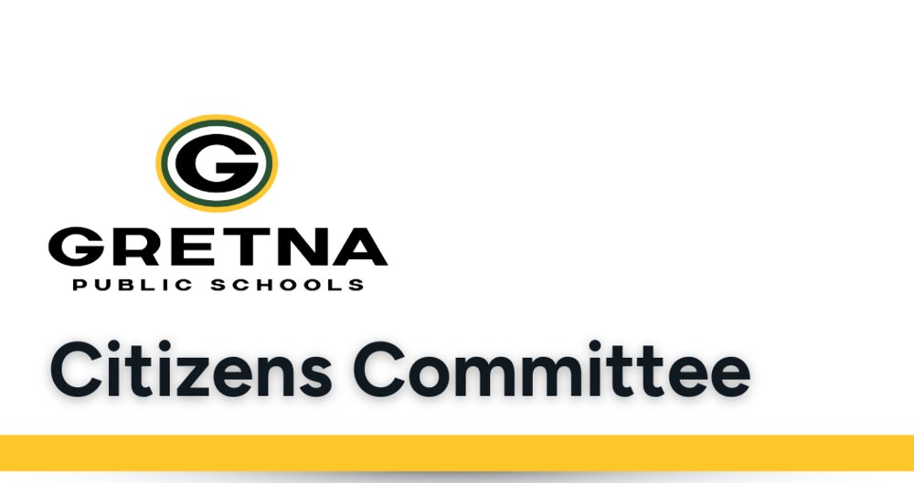 Gretna Public Schools Invites Parents and Community to Join Citizens Committee gpsne.org/o/gehs/article…