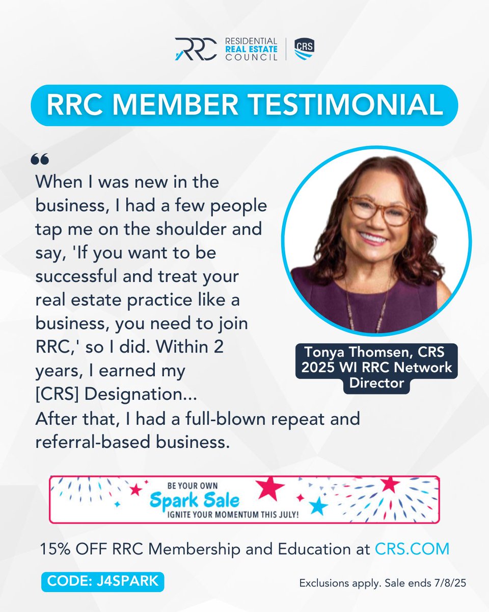 Ignite your real estate career🎇 Tonya Thomsen, CRS, turned advice into action &amp; built a thriving repeat &amp; referral business after joining RRC &amp; earning her designation. This 4th of July, take advantage of our limited-time sale on membership &amp; education: CRS.COM