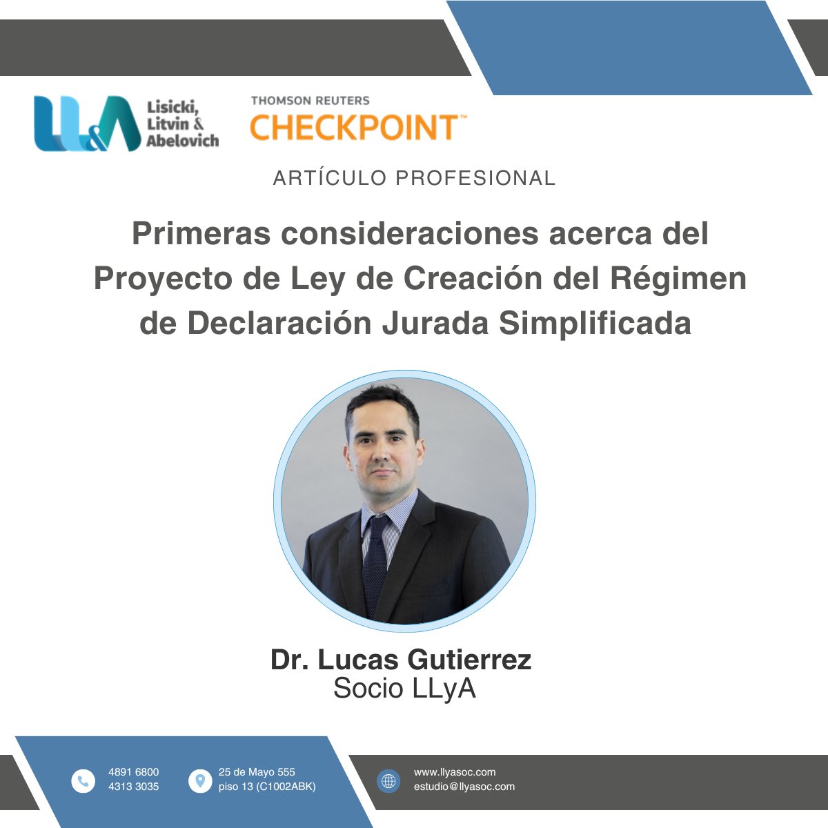 ✍️ El Dr. Lucas Gutierrez (<a href="/lugutierrez_ll/">Lucas Gutierrez</a>), Socio del Área de Derecho Contencioso Tributario - Depto. Jurídico de #LLyA, comparte en Checkpoint de Thomson Reuters sus primeras consideraciones acerca del Proyecto de Ley de Creación del Régimen de Declaración Jurada