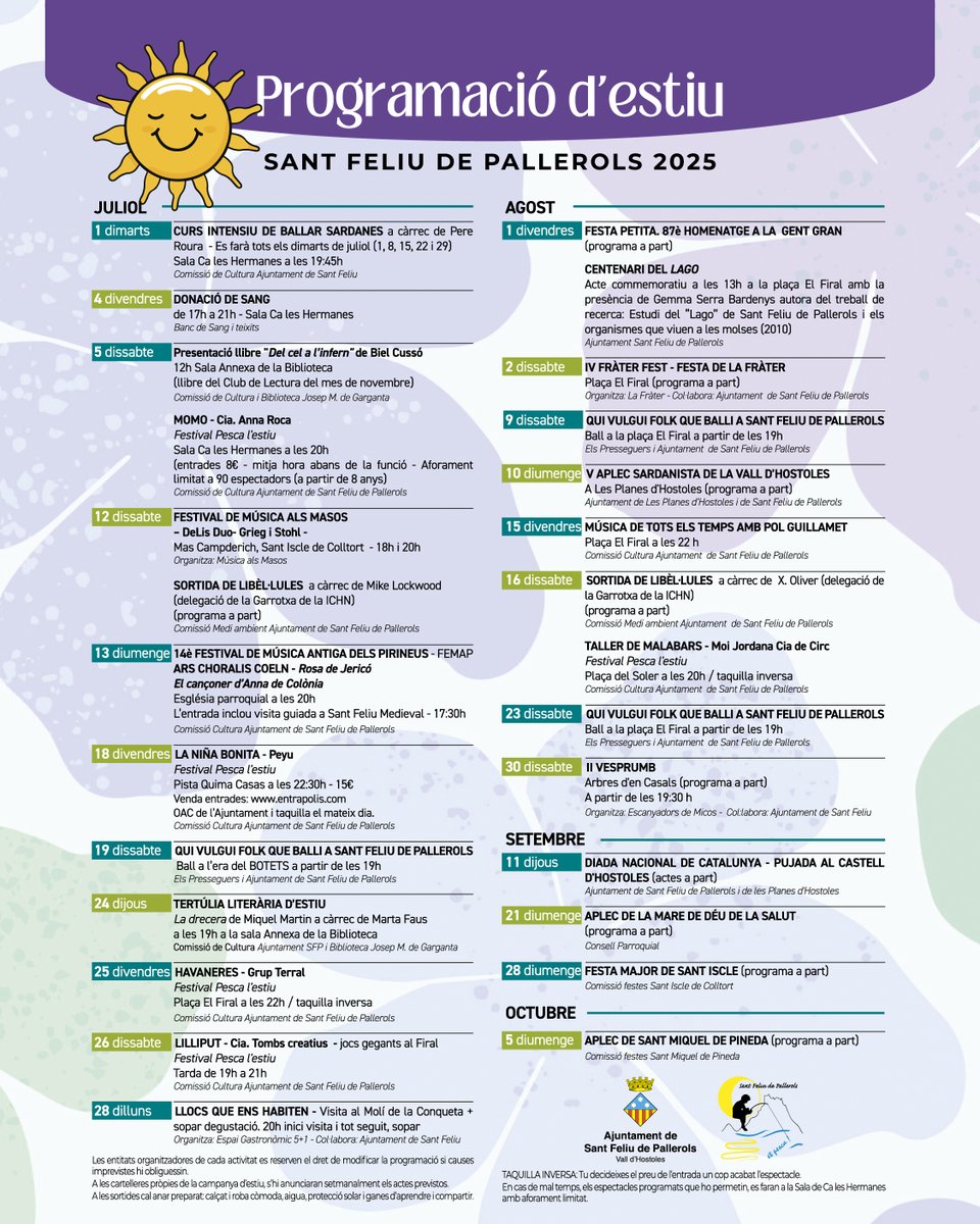Programació d’Estiu 2025 de #santfeliudepallerols 🎉
Viu un estiu ple de cultura, música, natura i tradicions! 🎶🌿
📅 De juliol a octubre ens esperen un munt d’activitats:

🗓 Consulta les properes publicacions de les dates i detalls de la programació de cada activitat