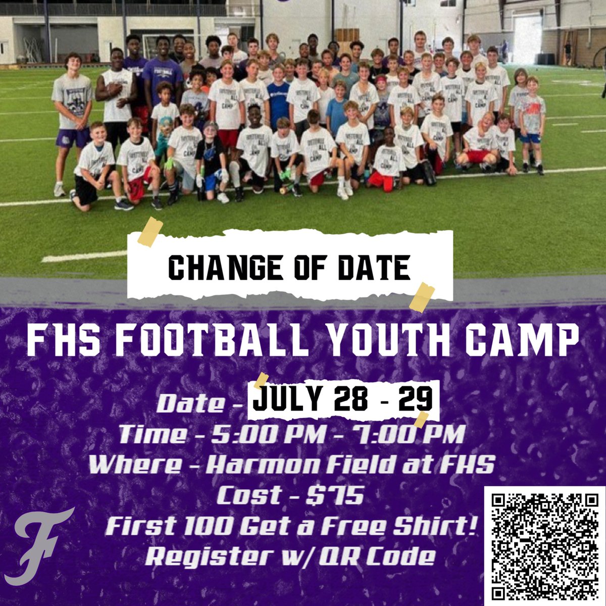 Join us July 28–29 from 5:00–7:00 PM at Harmon Field for an evening of football, fun, and fundamentals! Open to all incoming 3rd–8th graders.

💵 $75 to attend
👕 First 100 to register get a free shirt!
📍 Register using the QR code below!

#PurpleReign #FAM1LY