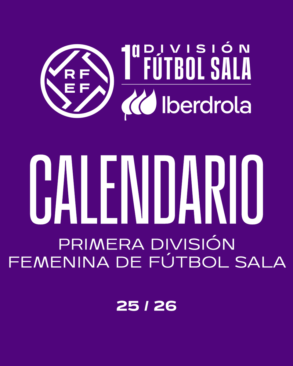 🗓 𝗖𝗮𝗹𝗲𝗻𝗱𝗮𝗿𝗶𝗼 𝗰𝗼𝗺𝗽𝗹𝗲𝘁𝗼:

Primera División Femenina de Fútbol Sala 2025/26.

➡ rfef.es/es/noticias/ca…

#CalendariosRFEF | #FutsalRFEF | #PrimeraIberdrolaFS