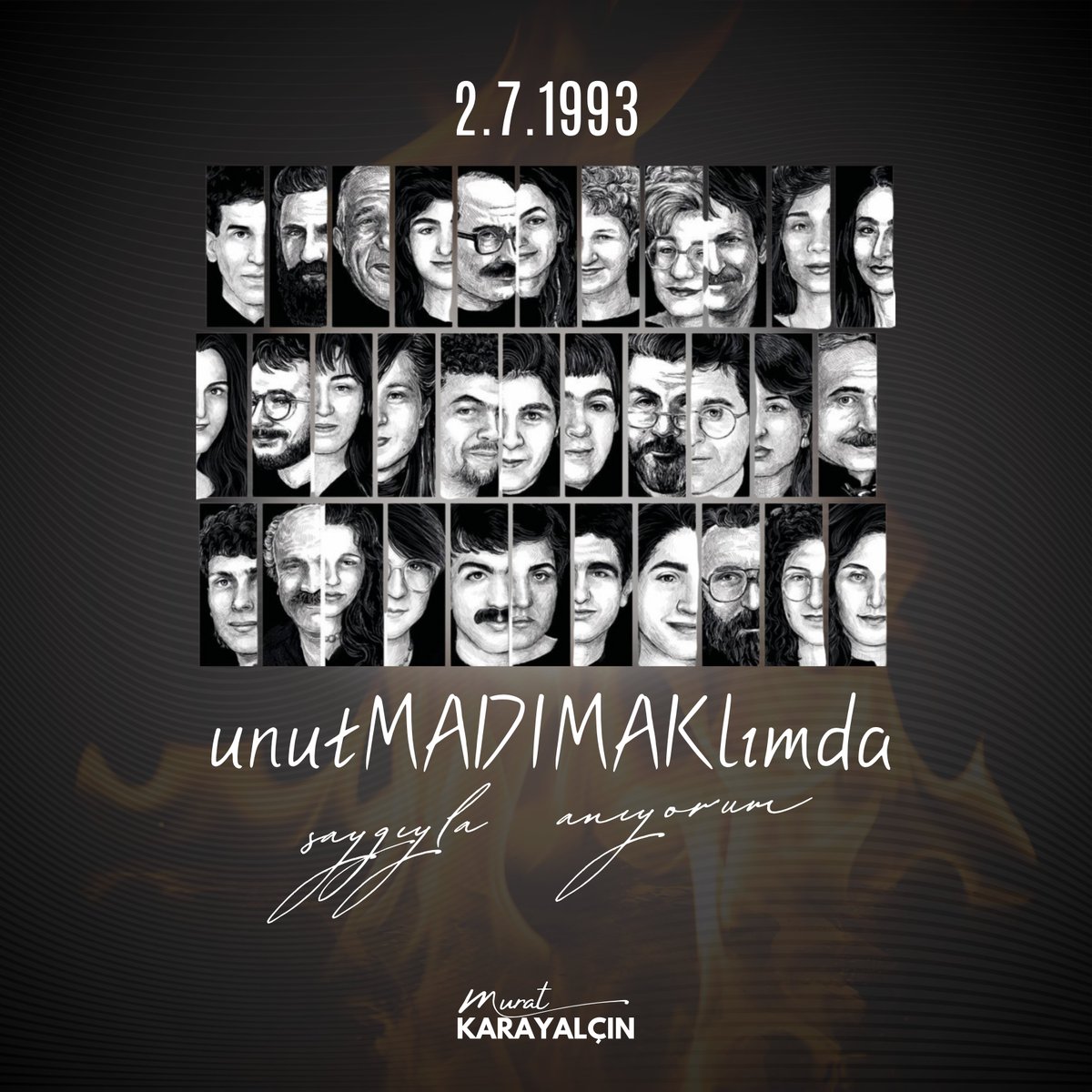 KarayalcinM's tweet image. Sivas’ta kaybettiğimiz kardeşlerimizi sevgiyle, saygıyla ve rahmetle anıyorum.
Yaşımız, konumumuz, görevimiz, siyasi tercihlerimiz ne olursa olsun, bu katliamdan hepimiz sorumluyuz.
Yüce Allah bu topraklarda böyle bir vahşeti bir kez daha yaşatmasın.
#unutMADIMAKlımda