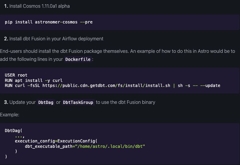 astronomerio's tweet image. 💫 Introducing dbt Fusion support in Cosmos 1.11 alpha
With dbt Fusion, Cosmos users benefit from:
⚡Faster parsing speeds for large dbt projects using Fusion’s Rust-based engine.
➡️ State-aware execution builds only what's changed, significantly reducing warehouse costs and…