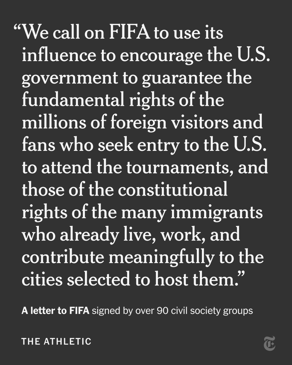 From <a href="/TheAthletic/">The Athletic</a>: A letter to FIFA, signed by more than 90 civil society groups, expressed "deep concern" about President Trump's immigration policies and their potential impact on the 2026 World Cup. nyti.ms/3Ic1c21
