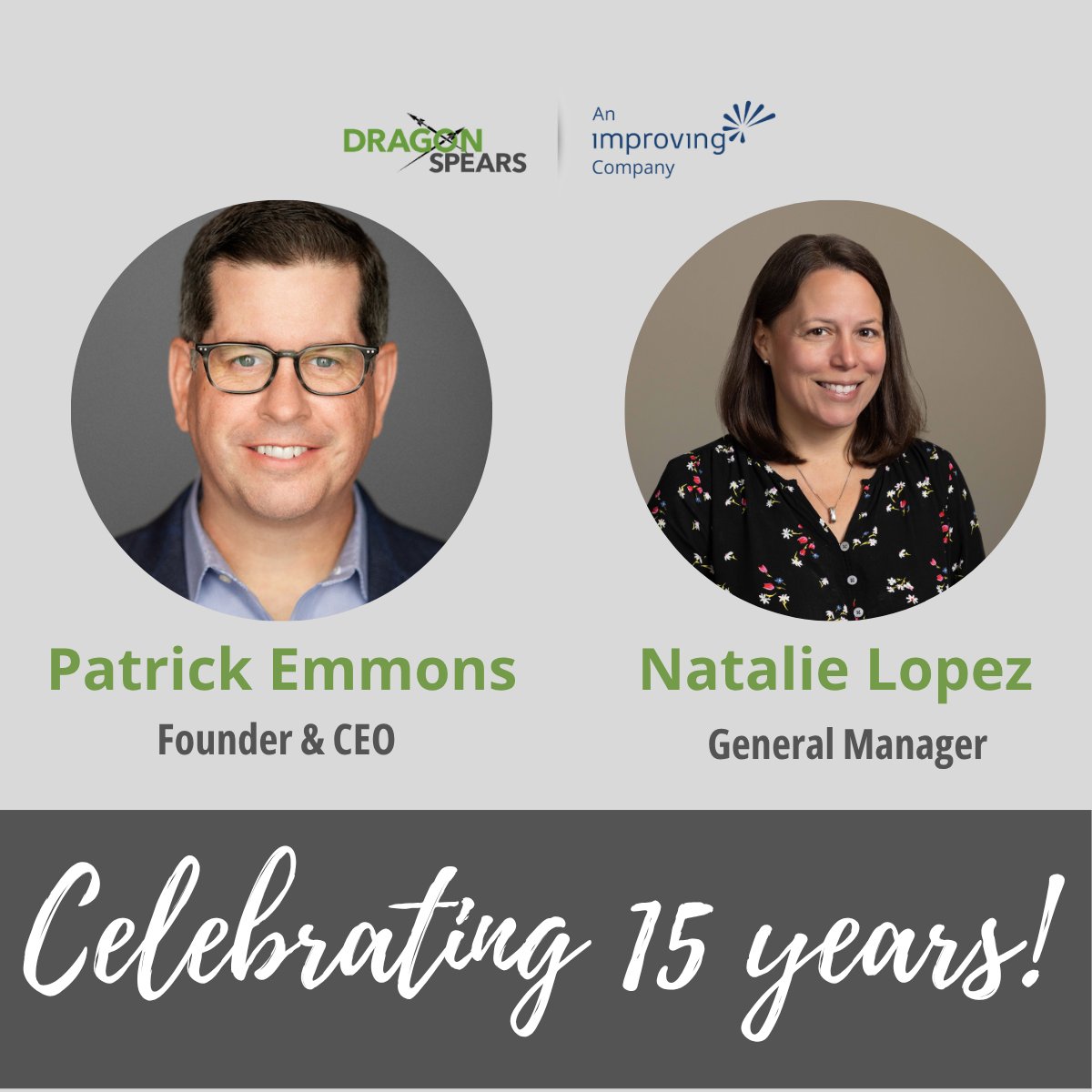 🎉 Cheers to 15 years! Huge thanks to Founder &amp; CEO Patrick Emmons for his visionary leadership, and to our General Manager, Natalie Lopez for her unwavering commitment to our people and culture. We wouldn’t be here without you! 🙌 

#15YearMilestone #Leadership #WorkAnniversary